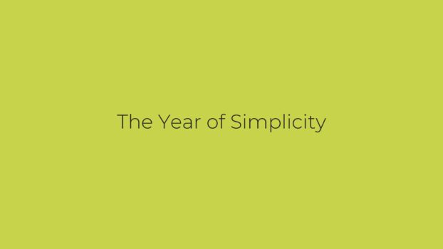 The Year of Simplicity