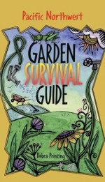 PNW Garden Survival Guide