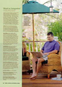 Even if he has to squeeze in a few hours of work on the weekends, Robert can do it outdoors, while enjoying the relaxed setting.