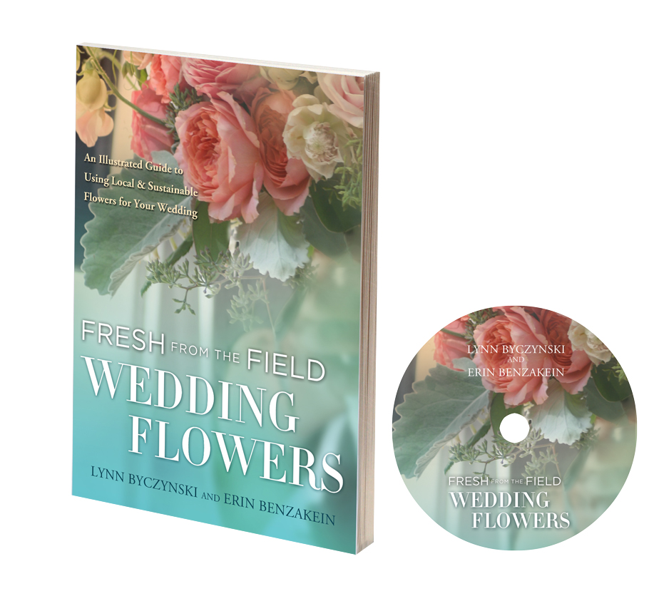 Fresh From the Field Wedding Flowers, The Book & DVD